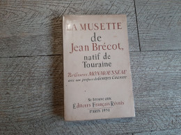 La Musette De Jean Brécot Natif De Touraine Par Monmousseau 1951 - Centre - Val De Loire