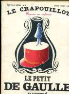 Le Crapouillot Hiver 1967-68 Le Petit De Gaulle Illustré - Politics