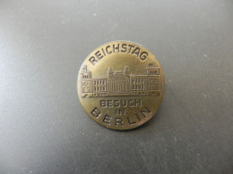 Old Badge Deutschland Germany - Reichstag Besuch In Berlin - Sin Clasificación