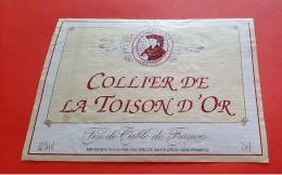 ETIQUETTE DECOLLEE / THEME DUCS DE BOURGOGNE / PHILIPPE LE BON / COLLIER DE LA TOISON D' OR - Vino Rosso