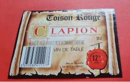 ETIQUETTE DECOLLEE / THEME VIN DE TABLE / TOISON ROUGE / CLAPION / 12% - Rode Wijn