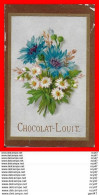 CHROMOS. Chocolat LOUIT  Bouquet De Fleurs, Marguerites, Bleuets...H514 - Louit