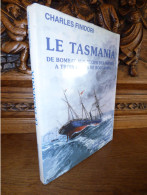 Finidori - Le Tasmania - Dédicacé - Livres Dédicacés