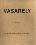 Vasarely - CTA-102 - étui 10 Planches - Ed. Du Griffon 1971 - Autres & Non Classés