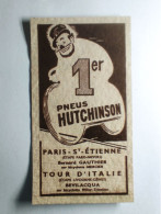 1950 Cartonnage Publicitaire 1er PNEUS HUTCHINSON PARIS- St ETIENNE MERCIER Tour D'ITALIE BEVILACQUA Wilier Triestina - Pubblicitari