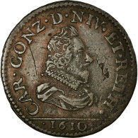 Monnaie, FRENCH STATES, NEVERS & RETHEL, 2 Liard, 1610, Charleville, TTB+ - Autres & Non Classés