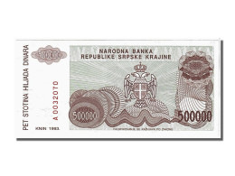 Billet, Croatie, 500,000 Dinara, 1993, NEUF - Croatia