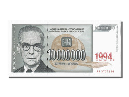 Billet, Yougoslavie, 10,000,000 Dinara, 1994, KM:144a, NEUF - Yugoslavia