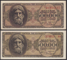 Griechenland - Greece 2 Stück á 500.000 Dr. 1944 Pick 126a + B XF+ (2+)  (25800 - Griechenland