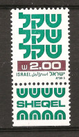 Israël Israel 1980 N° 779a Avec Tab ** Courant, Sheqel, Monnaie Nationale De L'état D'Israël, Unité Monétaire, Pièce - Ongebruikt (met Tabs)