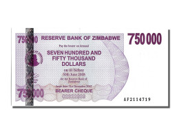 Billet, Zimbabwe, 750,000 Dollars, 2007, 2007-12-31, NEUF - Zimbabwe