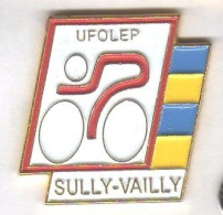 A379 Pin's Vélo Cyclisme UFOLEP Union Française œuvres Laïques éducation Physique SULLY VAILLY CHER Achat Immédiat - Cycling