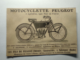 Cartonnage Publicitaire MOTOCYCLETTE PEUGEOT 2 Cylindres Type Tour De France Constructeurs à VALENTIGNEY (Doubs 25) - Pubblicitari