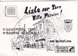 LISLE SUR TARN   1 é Bourse Régionale   1989 - Lisle Sur Tarn