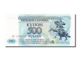 Billet, Transnistrie, 500 Rublei, 1993, NEUF - Otros – Europa