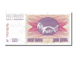 Billet, Bosnia - Herzegovina, 10,000 Dinara, 1993, 1993-10-15, NEUF - Bosnia Y Herzegovina