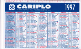 Calendarietto - Cariplo - Cassa Di Risparmio Delle Province Lombarde - Anno 1997 - Petit Format : 1991-00