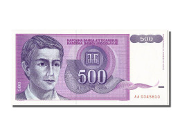 Billet, Yougoslavie, 500 Dinara, 1992, NEUF - Yougoslavie