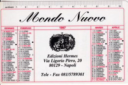 Calendarietto - Mondo Nuovo - Edizione Hermes - Napoli - Anno 1997 - Petit Format : 1991-00