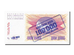 Billet, Bosnia - Herzegovina, 100,000 Dinara, 1993, 1993-09-01, NEUF - Bosnia Y Herzegovina