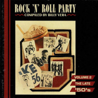 Rock 'n' Roll Party, Vol. 2 - The Late '50's. CD - Rock