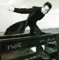 Nek - In Due. CD Brazil - Rock