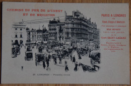 Londres - Picadilly Circus - Chemins De Fer De L'ouest Et De Brighton - Paris à Londres Via Rouen, Dieppe ... -(n°28744) - Piccadilly Circus