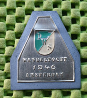 Medaille - D.W.S Wandeltocht 1946 Amsterdam ( Lood /Koper /Mess).-  Original Foto  !!  Medallion  Dutch - Otros & Sin Clasificación