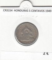 CR3154 MONEDA HONDURAS 5 CENTAVOS DE LEMPIRA 1949 MBC  - Andere - Amerika