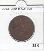 CR3098 MONEDA CHINA 10 CASH 1909  - Andere - Azië