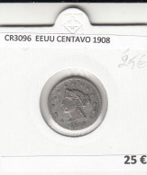 CR3096 MONEDA ESTADOS UNIDOS CENTAVO 1908 BC  - Andere - Amerika