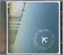 Giants Of The Air - I Am The Co-pilot. CD - Rock