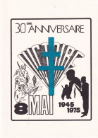 30è Anniversaire De La Victoire 8 Mai 1945-1975 - WW2