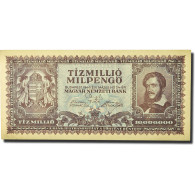 Billet, Hongrie, 10,000,000 Pengö, 1945, 1945-11-16, KM:123, SPL - Hungría