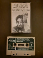 K7 Audio : Serge Gainsbourg - Mauvaises Nouvelles Des étoiles - Audiocassette
