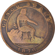 Monnaie, Espagne, Provisional Government, 5 Centimos, 1870, TB, Cuivre, KM:662 - Münzen Der Provinzen