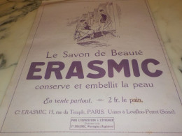 ANCIENNE PUBLICITE SAVON DE BEAUTE ERASMIC 1921 - Pubblicitari