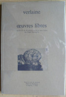 Verlaine - Œuvres Libres - Ouvrage Illustré Par R. Descombes - Poésie érotique - Franse Schrijvers