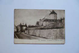 PORRENTRUY  -  Le Château Et La Porte De France  -  SUISSE - Porrentruy