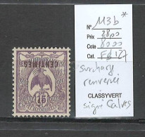 Nouvelle Calédonie - Yvert 113b* - SURCHARGE RENVERSEE - SIGNE CALVES - Used Stamps