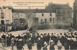 La Boissière De Montaigu * 22 Mars 1906 Heureux Retour Chers Captifs ( Prisonniers ) * Inventaire ? * Fête Villageois - Sonstige & Ohne Zuordnung