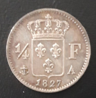 France - Charles X - 1/4 Franc 1827 A (Paris) - 1/4 Francs