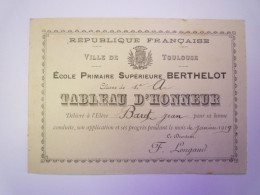 2024 - 976  ECOLE PRIMAIRE SUPERIEURE  "BERTHELOT"  TOULOUSE  -  TABLEAU D'HONNEUR  Jean BARET  1919  XXX - Diplomi E Pagelle