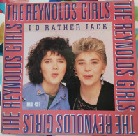 The Reynolds Girls – I'd Rather Jack - Maxi - 45 T - Maxi-Single