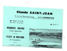 Capbreton  (40)    Carte Commerciale CLAUDE ST JEAN  Mécanicien Nautique  (PPP46636) - Pubblicitari