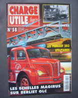 Revue CHARGE UTILE - NR 58 - Octobre 1997- Camions - Autocars - Autobus - Utilitaires - Militaires - Pompiers Etc - Auto