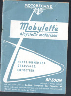 Notice Fonctionnement Gtaissage Etc MOBYLETTE MOTOBECANE  1965    (PPP46643) - Pubblicitari