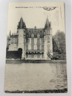CPA - 60 - MONT L' EVEQUE : Le Château - Façade Sud Ouest - Nogent Sur Oise