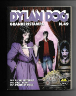 Fumetto - Granderistampa Dyland Dog N. 49 Ottobre-novembre 2014 - Dylan Dog