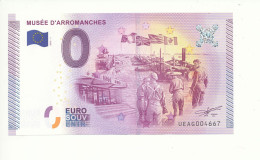 Billet Touristique  0 Euro - MUSÉE D'ARROMANCHES - UEAG - 2015-1 - N° 4667 - Billet épuisé - Autres & Non Classés